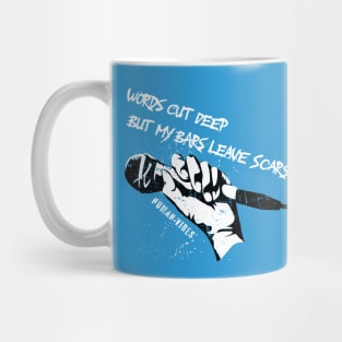 Street Art Grunge Graffiti: Words Cut Deep, But My Bars Leave Scars Mug